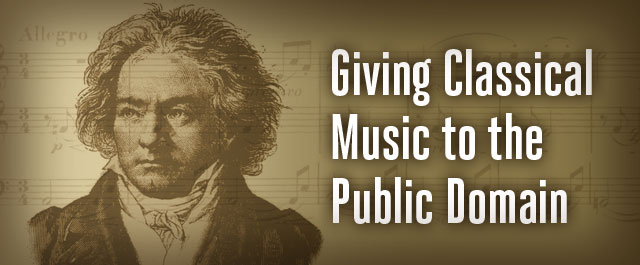 Giving Classical Music to the Public Domain