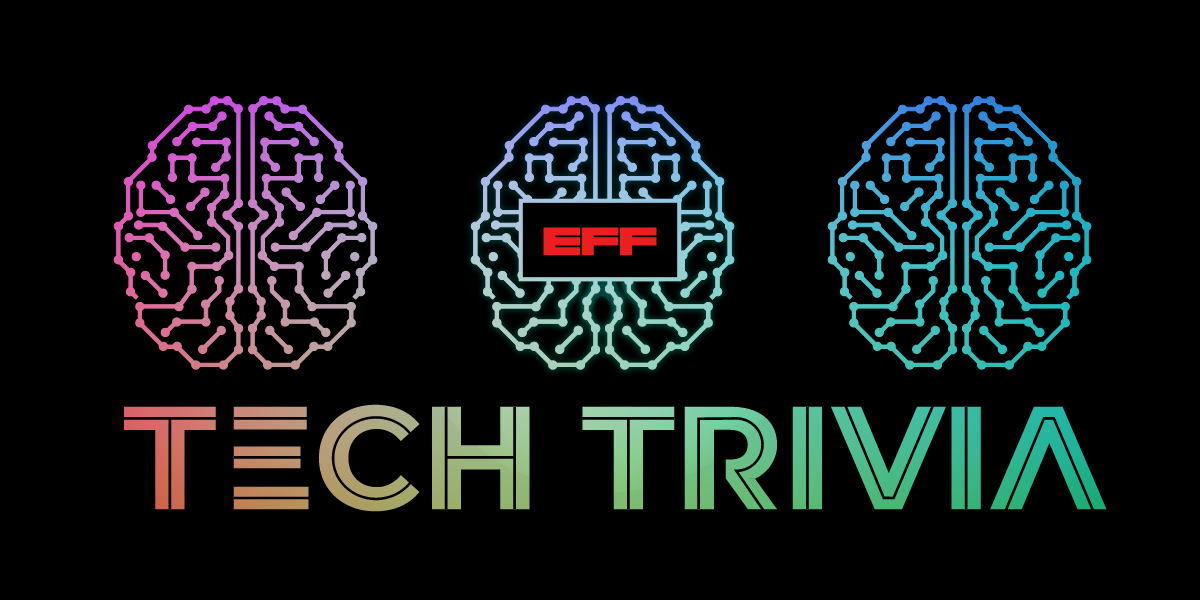 2023 EFF Tech Trivia Night Banner with 3 rainbow-gradient circuit board stylized brains on a black background