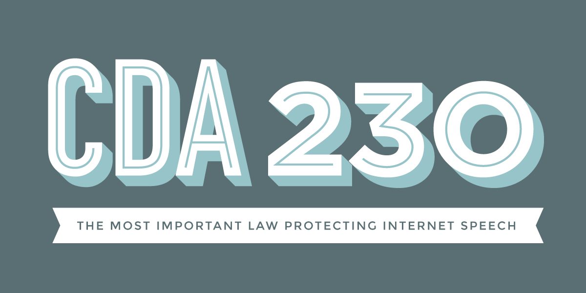 Text: CDA 230 The Most Important Law Protecting Internet Speech