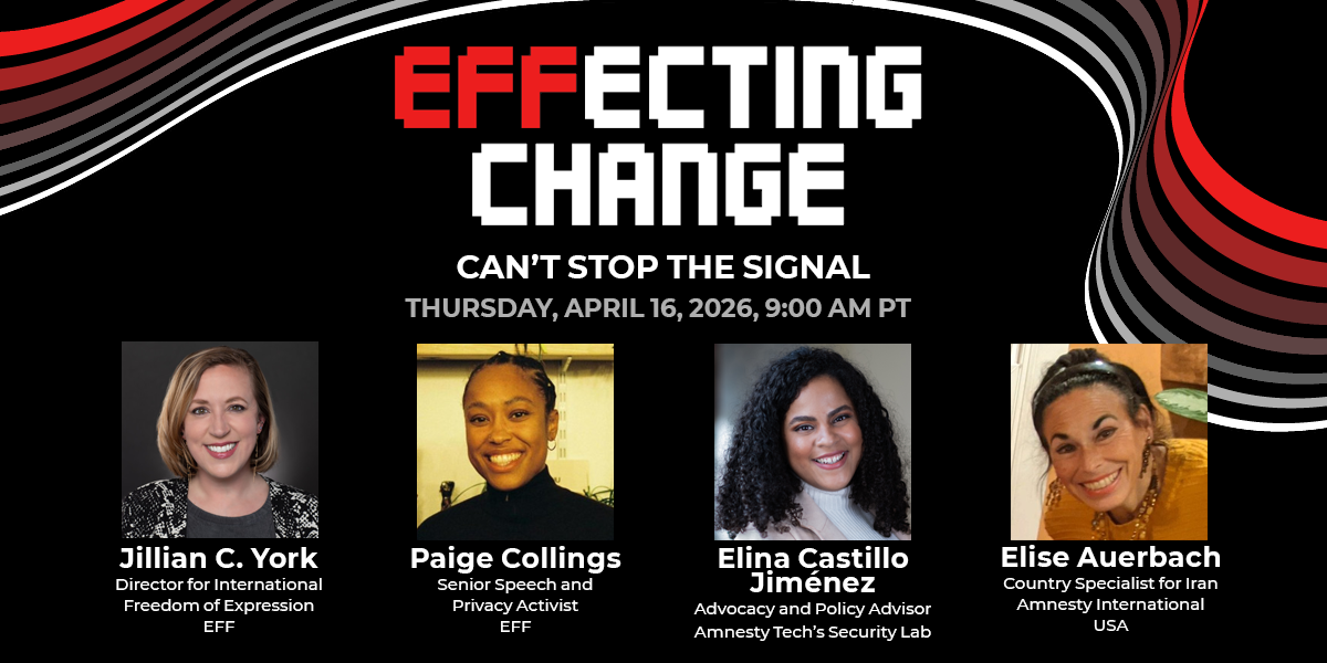 EFFecting Change: Can't Stop the Signal