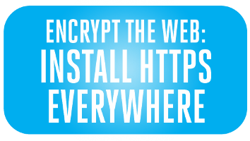 Encrypt the Web: Install HTTPS Everywhere