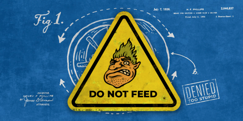 Patent Troll Warning Patent Troll warning sign: Do Not Feed the Troll