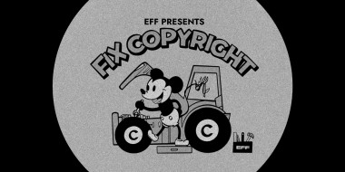 Creativity is fun for the whole family. EFF Presents "Fix Copyright", a design featuring a cartoon mouse hacking his tractor.