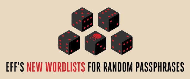 EFF's New Wordlists for Random Passphrases