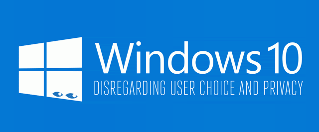 Windows 10: Disregarding User Choice And Privacy