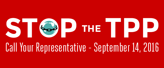 Stop the TPP - Call Your Representative on September 14