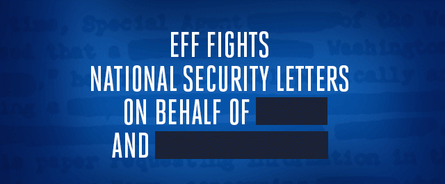 EFF Fights National Security Letters on Behalf of Credo and Internet Archive