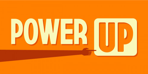 Orange banner with a hand pointing to the words "Power Up"