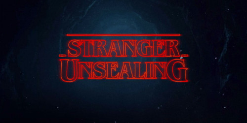 Stranger Unsealing Stranger Unsealing