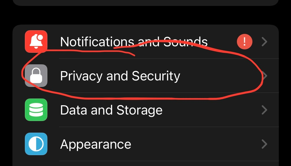 To turn on two factor authentication in Telegram click settings and then Privacy and Security. AN image from Telegram. Privacy and Security is highlighted in the menu.