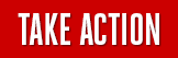 Take Action Take Action